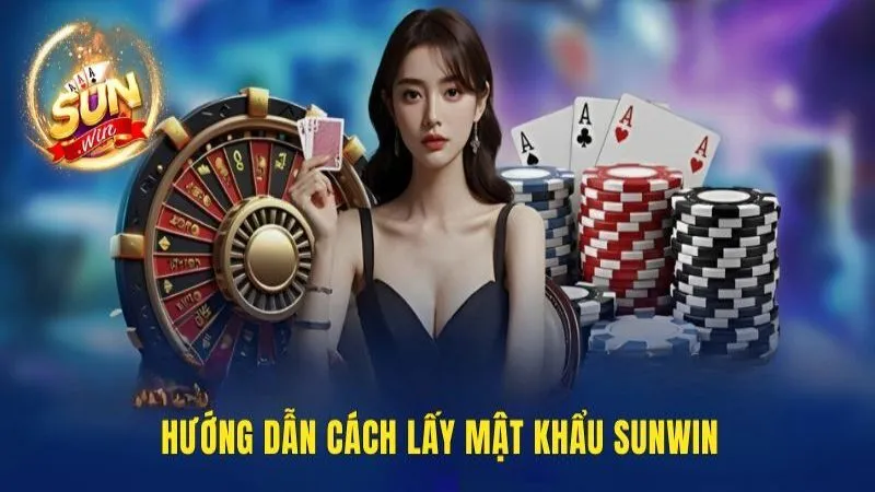 Lấy Lại Mật Khẩu Sunwin: Quy Trình Thao Tác Trong 1 Nốt Nhạc